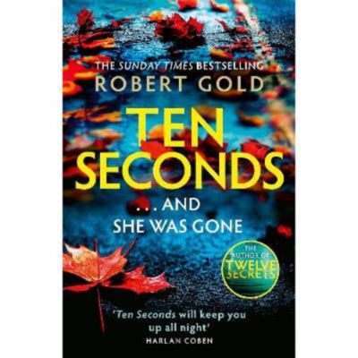 Robert Gold Ten Seconds Hardback Book (British brand)