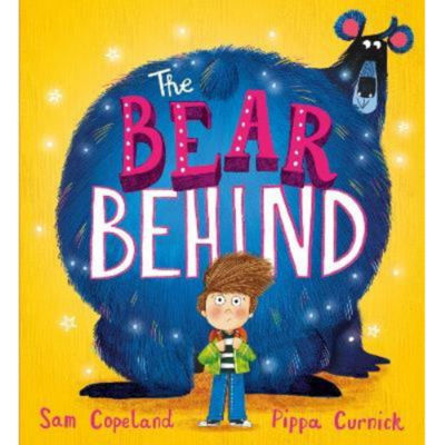 The Bear Behind picture book by Sam Copeland, UK version