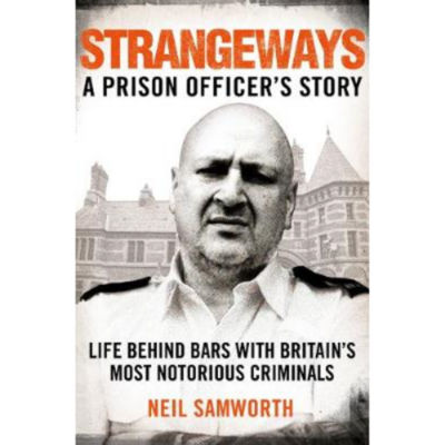 Strangeways Prison Officer Story Neil Samworth Paperback Book (British brand)