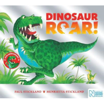 Dinosaur Brøl Bildebok 30-årsjubileumsutgave av Henrietta Stickland