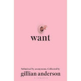 Want Hardback Book by Gillian Anderson featuring female stories, UK version