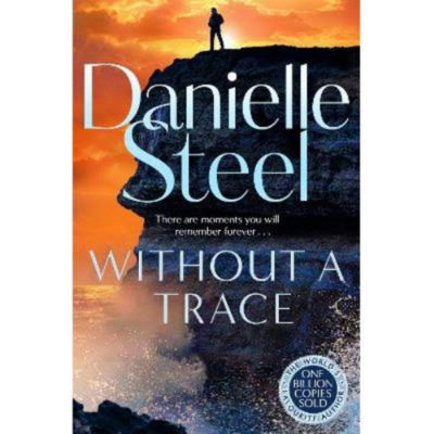 Without A Trace Paperback Novel by Danielle Steel