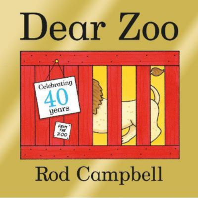 Rod Campbell Dear Zoo lift-the-flap toddler book, 40th Anniversary Edition - British product