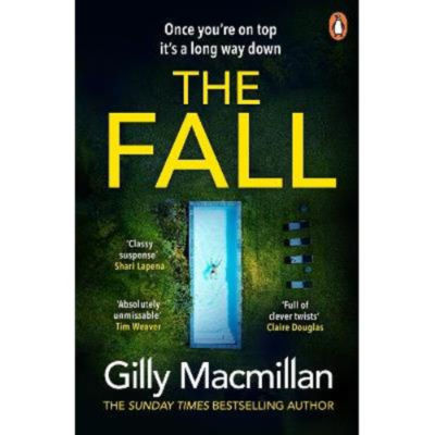 Fall Paperback by Gilly Macmillan Thriller Novel
