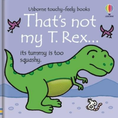 Usborne That's Not My T Rex touch-and-feel baby book (British brand)