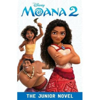 Disney Moana 2 The Junior Novel Story Book Ages 7-11