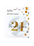 George Home Number 21 metal birthday badge 85mm with gold foil stripe, UK version