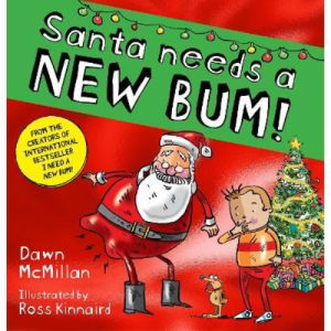 Picture Book Santa Needs A New Bum Dawn McMillan (British brand)