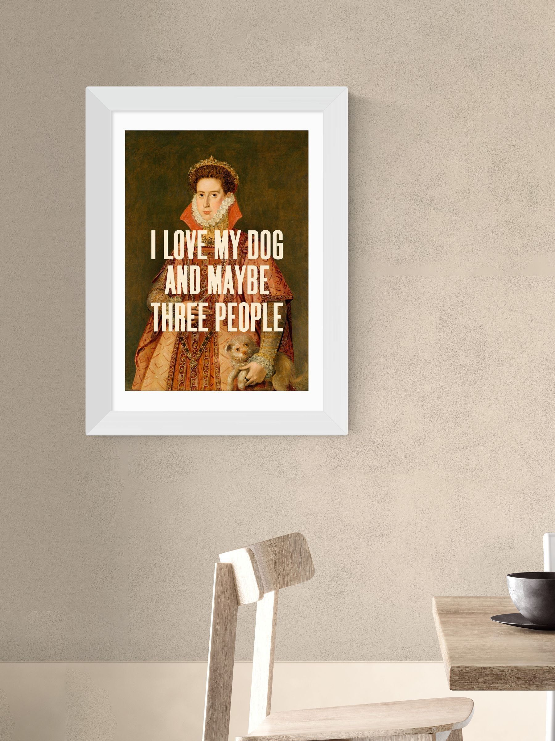 East End Prints I Love My Dog wall art - British product