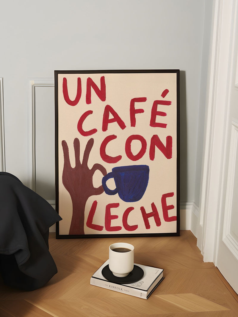 We Are Proper Good Red Un Café Con Leche art print (British brand)