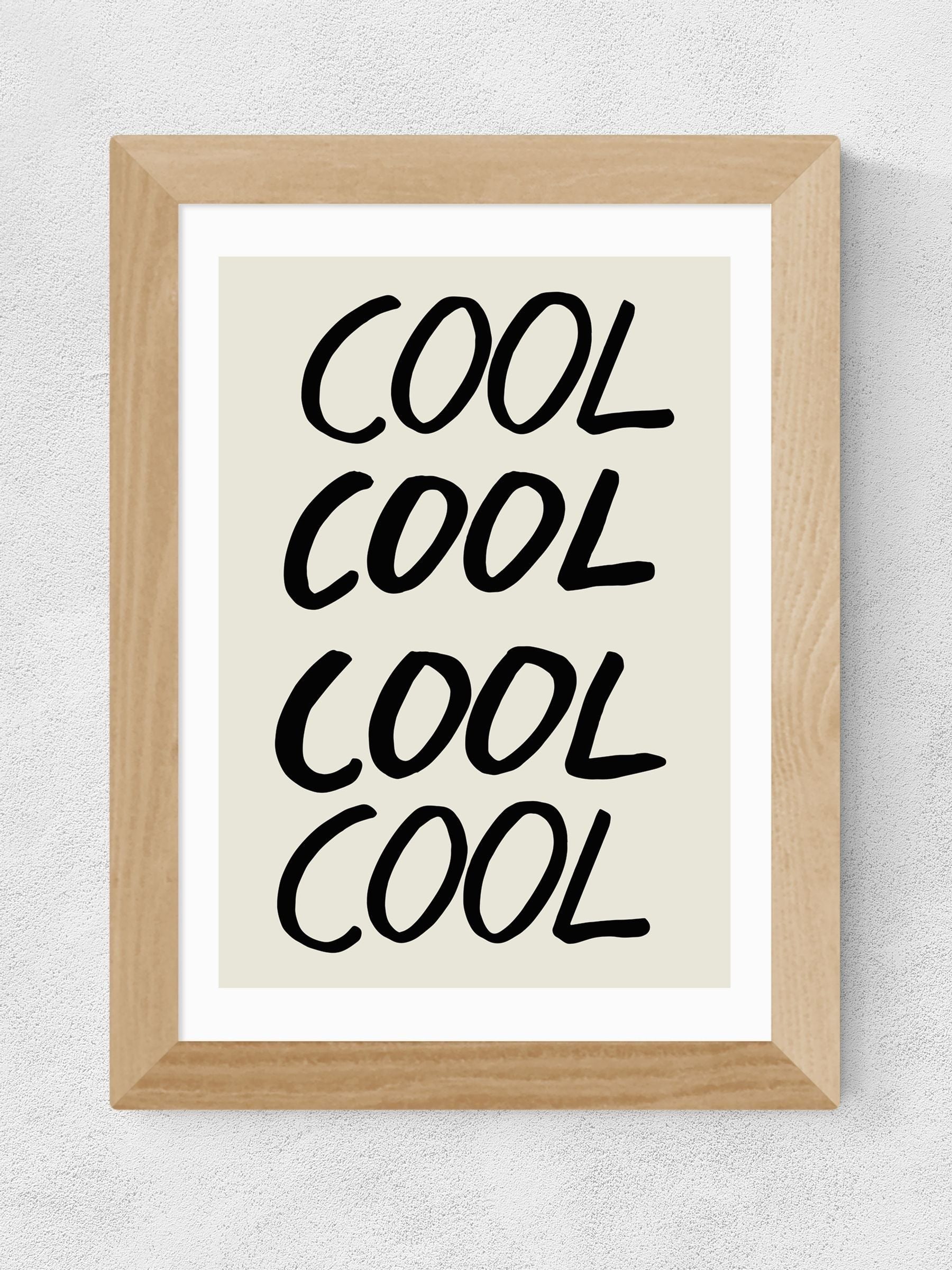 1x Gallery oak cool quote wall art print - British product