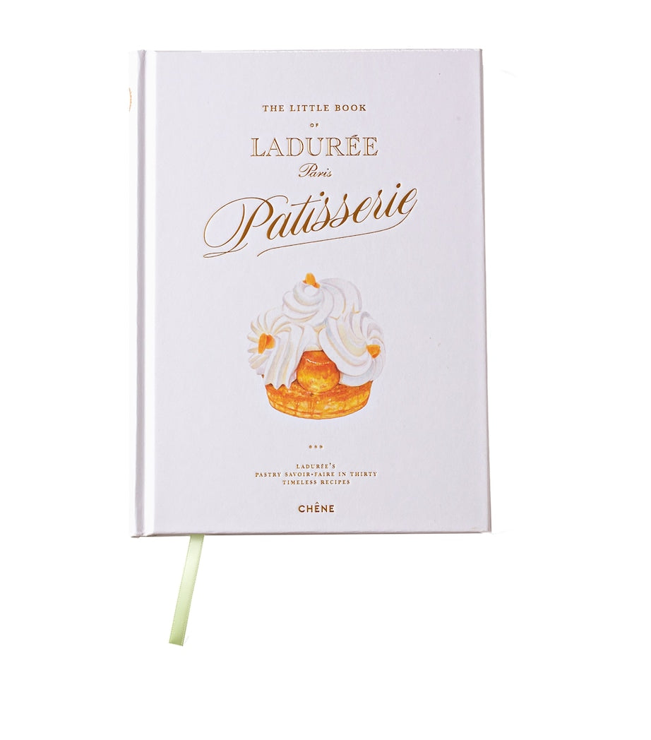 Ladurée The Little Book of Patisserie