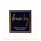Landon Tyler Sentiment Candle  Dream Big - Midnight Pomegranate - 140g