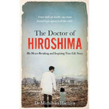 Paperback The Doctor of Hiroshima by Dr. Michihiko Hachiya