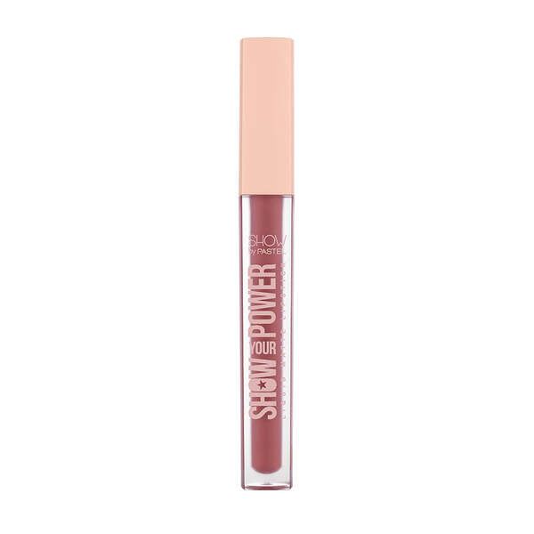 Pastel Show Your Power Liquid Matte Lipstick Vivacious 608 Canyon 601